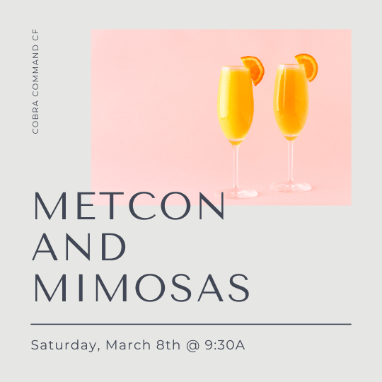 Metcon & Mimosas.
