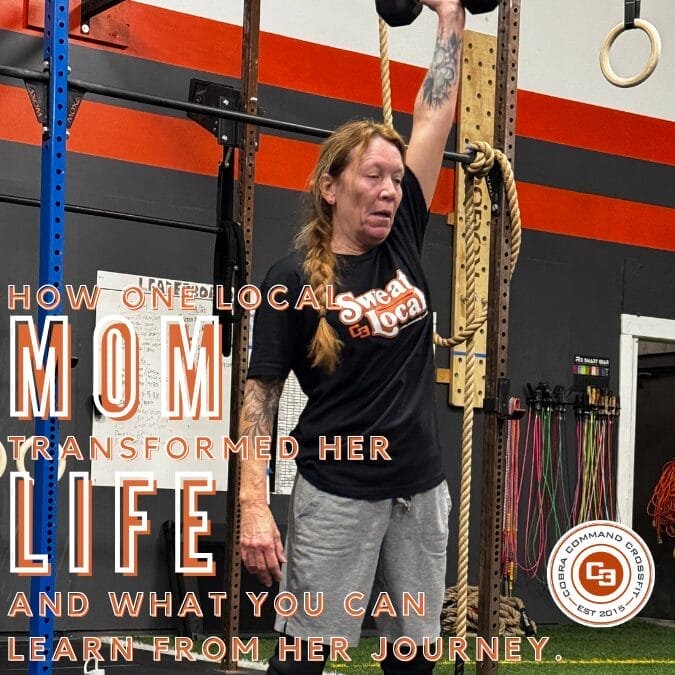 How one local Mom transformed her life