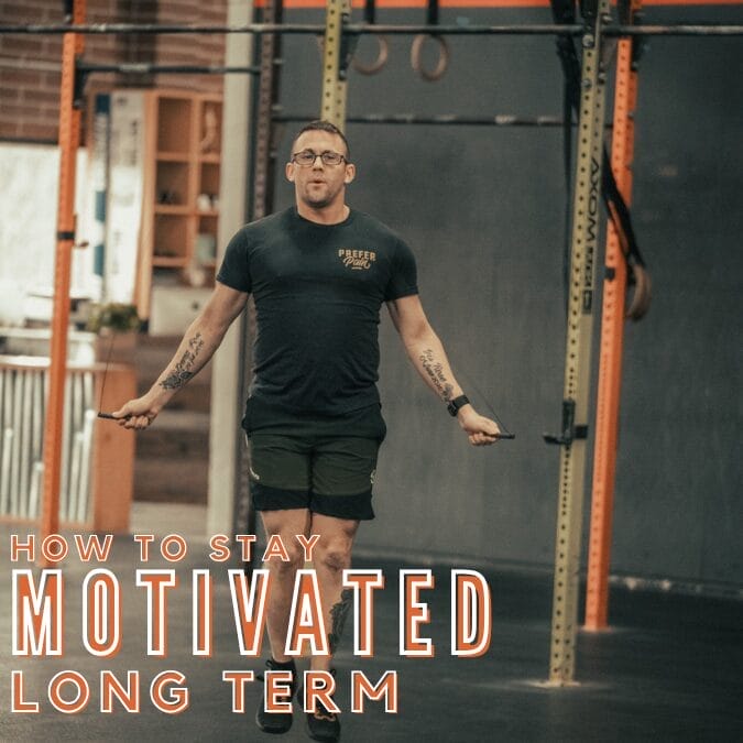 How to Stay Motivated Long Term